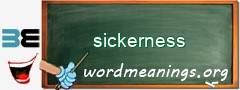WordMeaning blackboard for sickerness